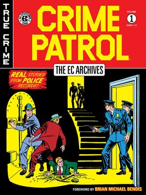 cover image of The Ec Archives - Crime Patrol Volume 1